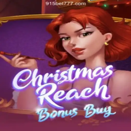 Exploring the Excitement of ChristmasReachBonusBuy at 915bet Oficial